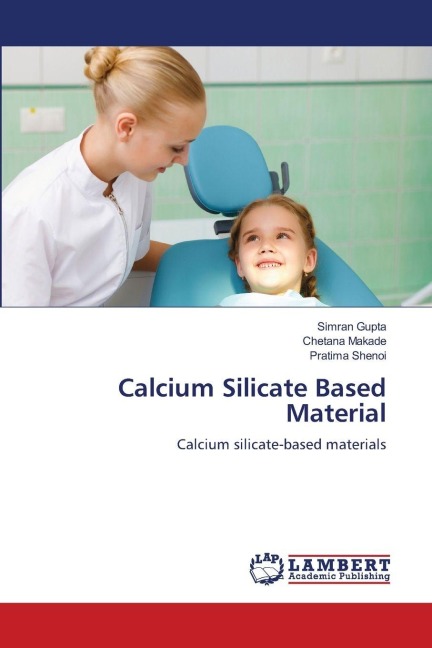 Calcium Silicate Based Material: Calcium silicate-based materials