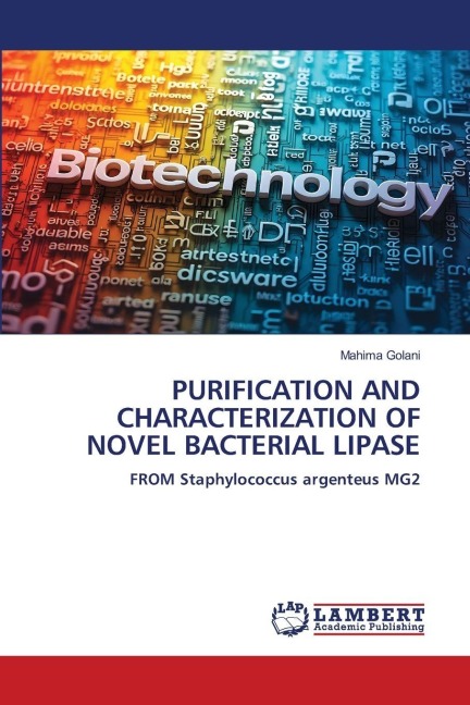 PURIFICATION AND CHARACTERIZATION OF NOVEL BACTERIAL LIPASE: FROM Staphylococcus argenteus MG2