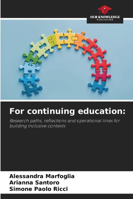 For continuing education:: Research paths, reflections and operational lines for building inclusive contexts