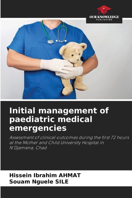Initial management of paediatric medical emergencies: Assessment of clinical outcomes during the first 72 hours at the Mother and Child University Hospital in NDjamena, Chad