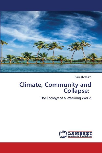 Climate, Community and Collapse:: The Ecology of a Warming World