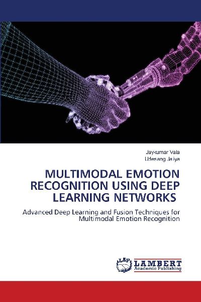 MULTIMODAL EMOTION RECOGNITION USING DEEP LEARNING NETWORKS: Advanced Deep Learning and Fusion Techniques for Multimodal Emotion Recognition