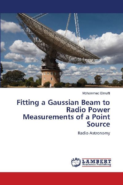 Fitting a Gaussian Beam to Radio Power Measurements of a Point Source: Radio Astronomy