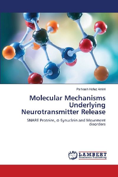 Molecular Mechanisms Underlying Neurotransmitter Release: SNARE Proteins, ¿-Synuclein and Movement disorders