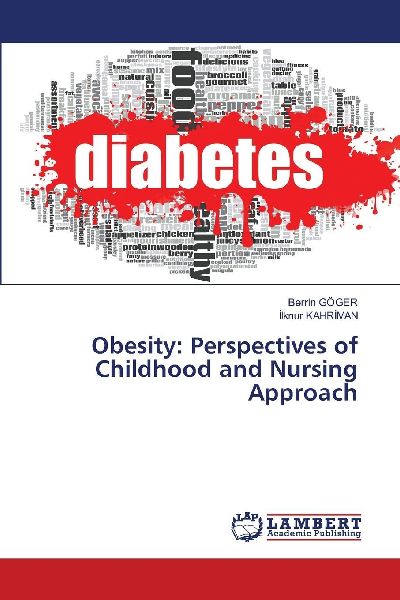 Obesity: Perspectives of Childhood and Nursing Approach