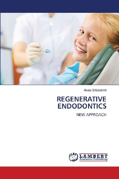 REGENERATIVE ENDODONTICS: NEW APPROACH