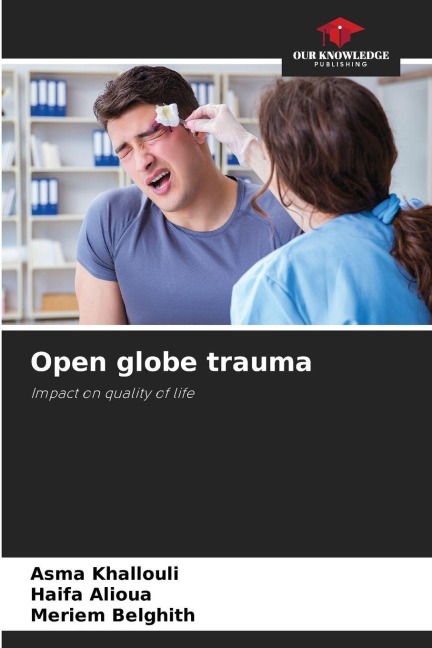 Open globe trauma: Impact on quality of life