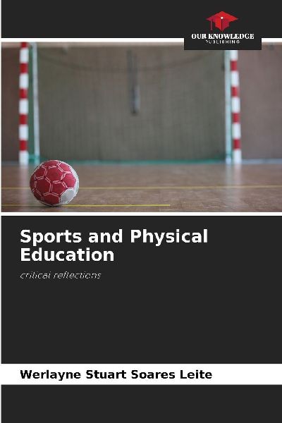 Sports and Physical Education: critical reflections