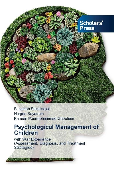 Psychological Management of Children: with War Experience(Assessment, Diagnosis, and Treatment Strategies)