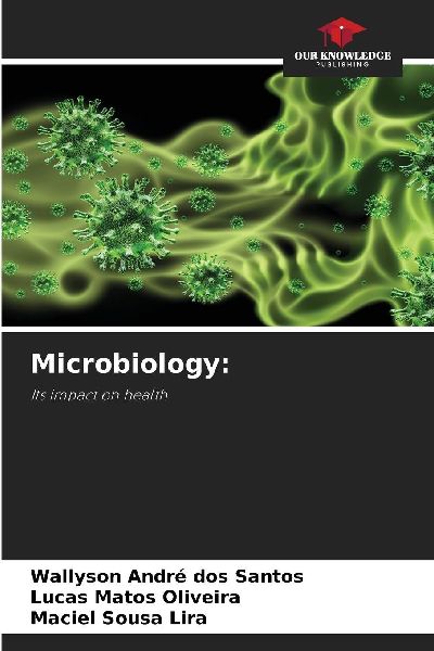 Microbiology:: Its impact on health