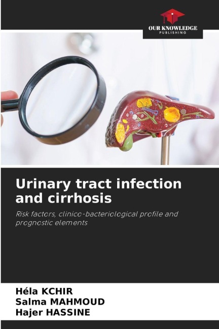 Urinary tract infection and cirrhosis: Risk factors, clinico-bacteriological profile and prognostic elements