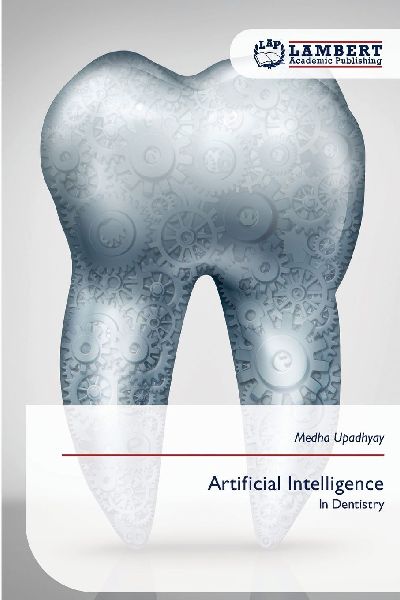 Artificial Intelligence: In Dentistry