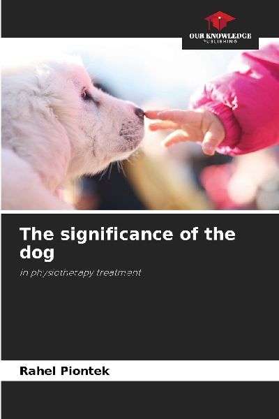 The significance of the dog: in physiotherapy treatment
