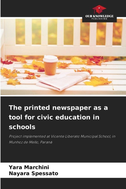 The printed newspaper as a tool for civic education in schools: Project implemented at Vicente Liberato Municipal School, in Munhoz de Mello, Paraná