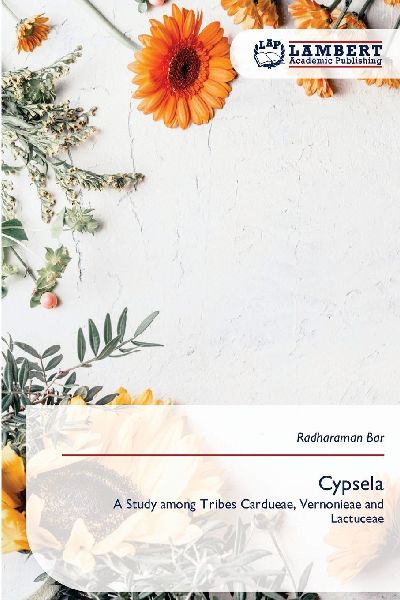 Cypsela: A Study among Tribes Cardueae, Vernonieae and Lactuceae