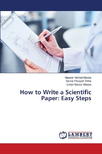 How to Write a Scientific Paper: Easy Steps