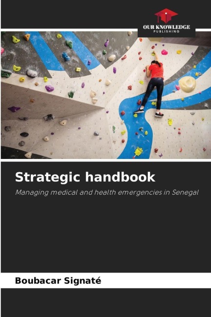 Strategic handbook: Managing medical and health emergencies in Senegal