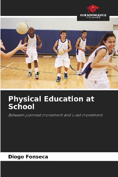 Physical Education at School: Between planned movement and lived movement