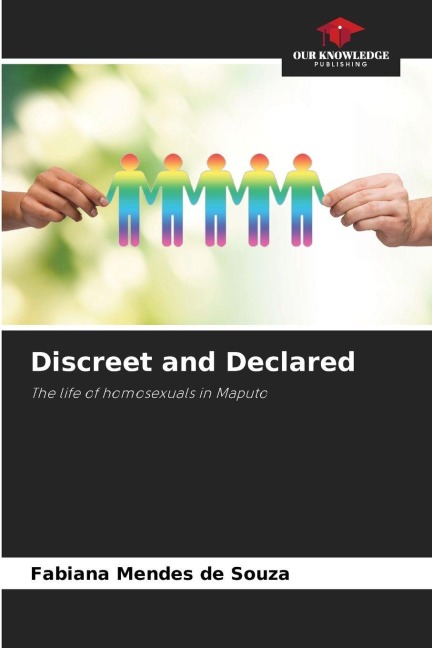 Discreet and Declared: The life of homosexuals in Maputo