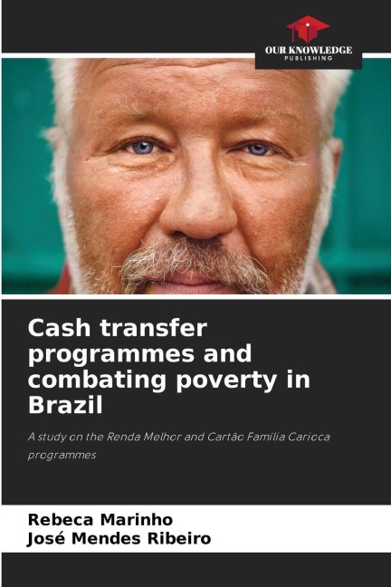 Cash transfer programmes and combating poverty in Brazil: A study on the Renda Melhor and Cartão Família Carioca programmes