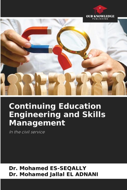 Continuing Education Engineering and Skills Management: In the civil service