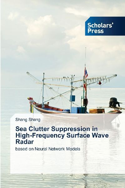 Sea Clutter Suppression in High-Frequency Surface Wave Radar: based on Neural Network Models
