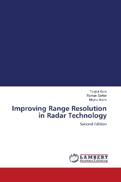 Improving Range Resolution in Radar Technology: Second Edition
