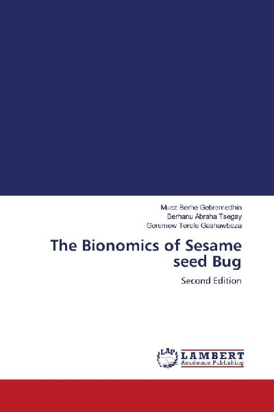 The Bionomics of Sesame seed Bug: Second Edition