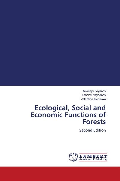 Ecological, Social and Economic Functions of Forests: Second Edition