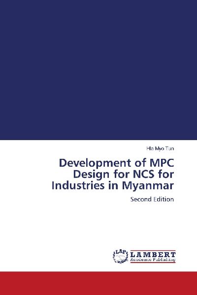 Development of MPC Design for NCS for Industries in Myanmar: Second Edition