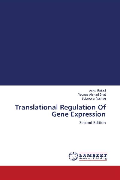 Translational Regulation Of Gene Expression: Second Edition