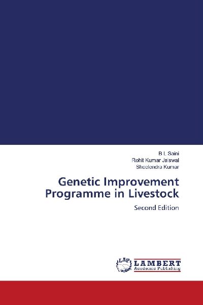 Genetic Improvement Programme in Livestock: Second Edition