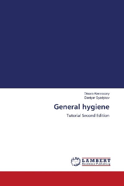 General hygiene: Tutorial Second Edition