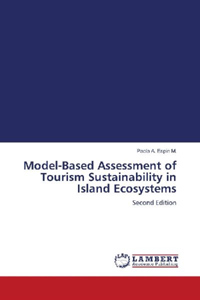 Model-Based Assessment of Tourism Sustainability in Island Ecosystems: Second Edition