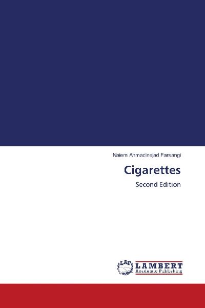 Cigarettes: Second Edition