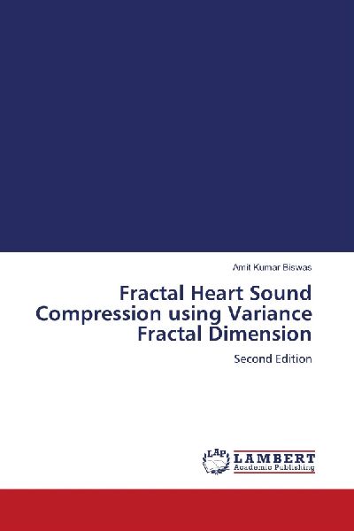 Fractal Heart Sound Compression using Variance Fractal Dimension: Second Edition
