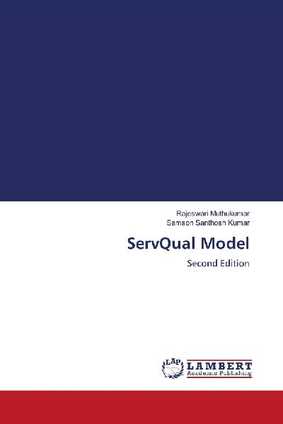 ServQual Model: Second Edition