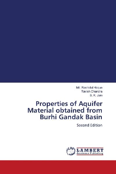 Properties of Aquifer Material obtained from Burhi Gandak Basin: Second Edition