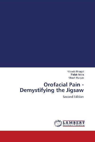 Orofacial Pain - Demystifying the Jigsaw: Second Edition