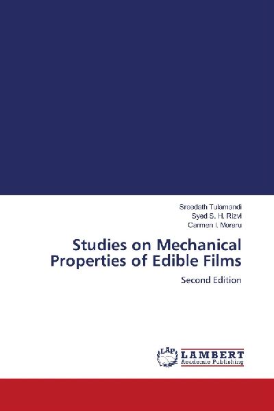 Studies on Mechanical Properties of Edible Films: Second Edition