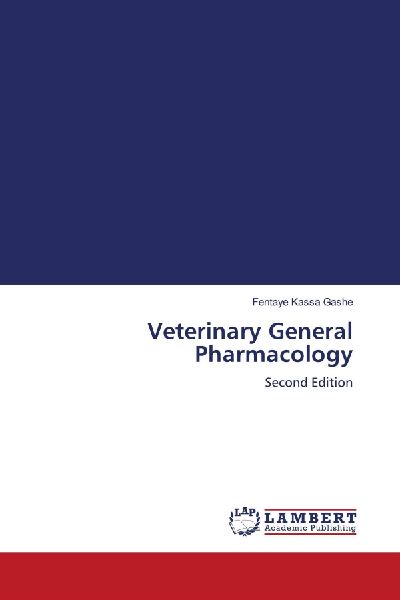 Veterinary General Pharmacology: Second Edition