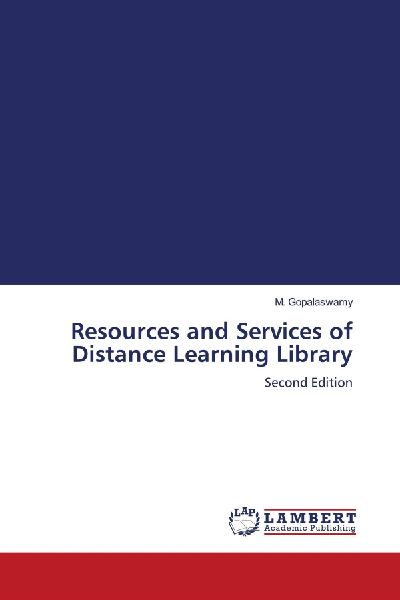 Resources and Services of Distance Learning Library: Second Edition