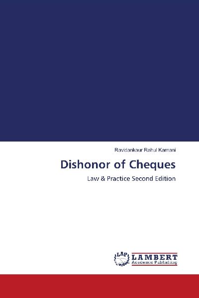 Dishonor of Cheques: Law & Practice Second Edition