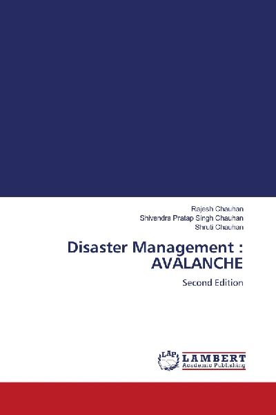 Disaster Management : AVALANCHE: Second Edition
