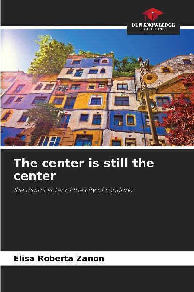 The center is still the center: the main center of the city of Londrina