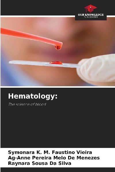 Hematology:: The science of blood