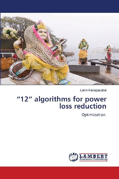 12 algorithms for power loss reduction: Optimization