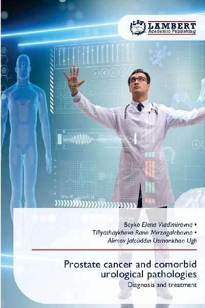 Prostate cancer and comorbid urological pathologies: Diagnosis and treatment