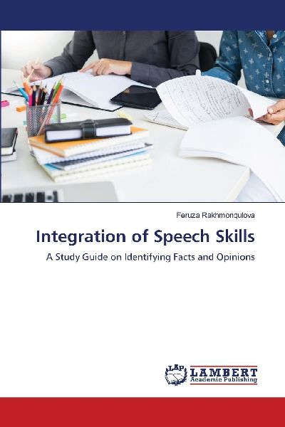 Integration of Speech Skills: A Study Guide on Identifying Facts and Opinions