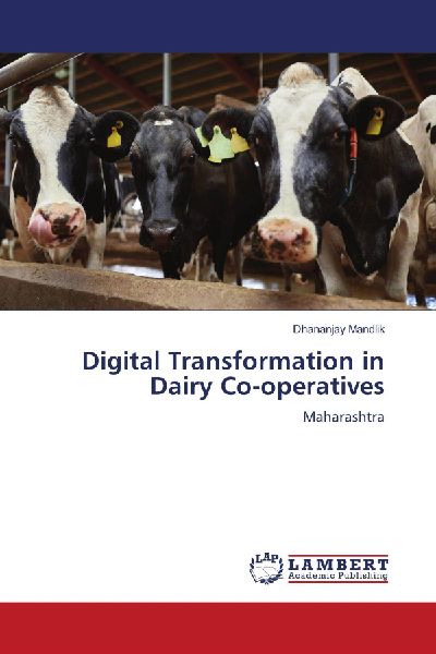 Digital Transformation in Dairy Co-operatives: Maharashtra